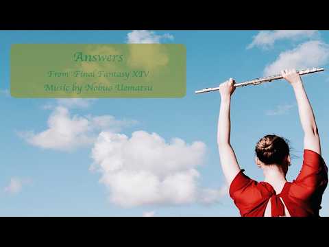 Answers (Flute ,String and piano) - Final Fantasy XIV OST