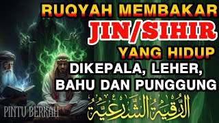 RUQYAH RUMAH PENGUSIR JIN, SETAN \u0026 SIHIR DI RUMAH \u0026 TUBUH, PENENANG HATI DAN FIKIRAN | Ismail Alqadi