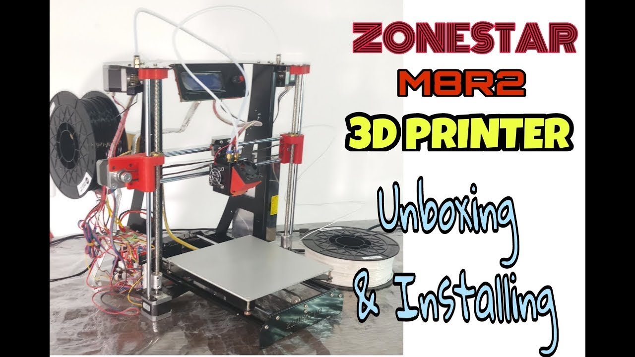 Zonestar 3D printer Unboxing and Installing YouTube