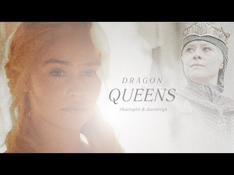 Rhaenyra & Daenerys - The Dragon Queens 