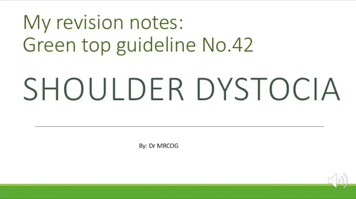 MRCOG PART 2, Shoulder dystocia, Green top Guideline--My revision notes