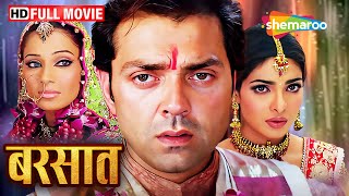 पुराने रिश्तों की बातें | Bobby Deol Movies | Priyanka Chopra | Bipasha Basu | Barsaat | Full Movie