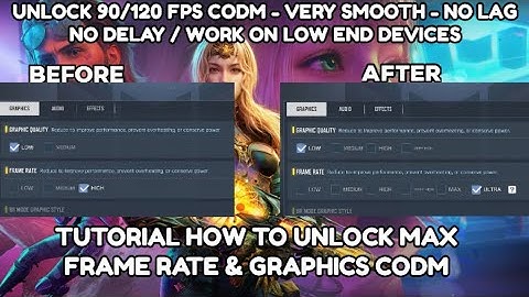 HOW TO UNLOCK ULTRA FRAME RATE 90/120 FPS FOR CODM LOW END DEVICES SUPPORTED 3GB/4GB RAM