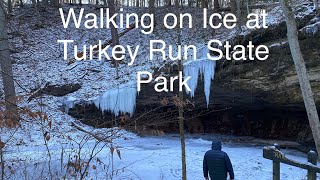 Walking on Ice at Turkey Run State Park