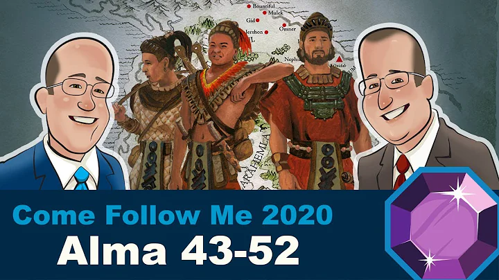 Scripture Gems - Come Follow Me: Alma 43-52