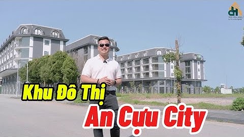 Khu Đô Thi An Cựu City - Tp Huế - Đức Hoá Land