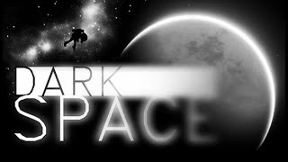 Dark Space GAMEPLAY