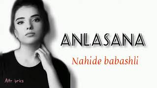 anlasana Nahide Babashli #like #turkey #music #relax Resimi