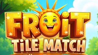 Fruit Tile Match: Fun Puzzle Games Gameplay Android screenshot 2