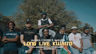 Jamaika Converz ft  Mabuzza  -Long Live Kwaito