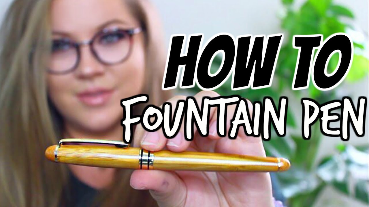 How to Use A Fountain Pen | Sustainable Supplies