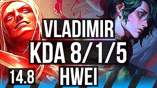 VLADIMIR vs HWEI (MID) | 8/1/5, 67% winrate, Dominating | EUW Master | 14.8