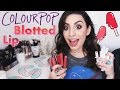 ColourPop Ultra Blotted & Blotted Lip Swatches!