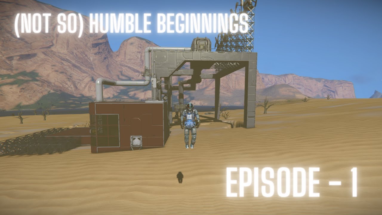 Space Engineers Beginners Survival Ep. 1 - (Not So) Humble Beginnings ...