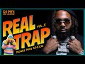 Real trap  trappers  steppas mix vol 8  money man edition  hot new bangers 
