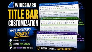 Wireshark Title Bar Customization