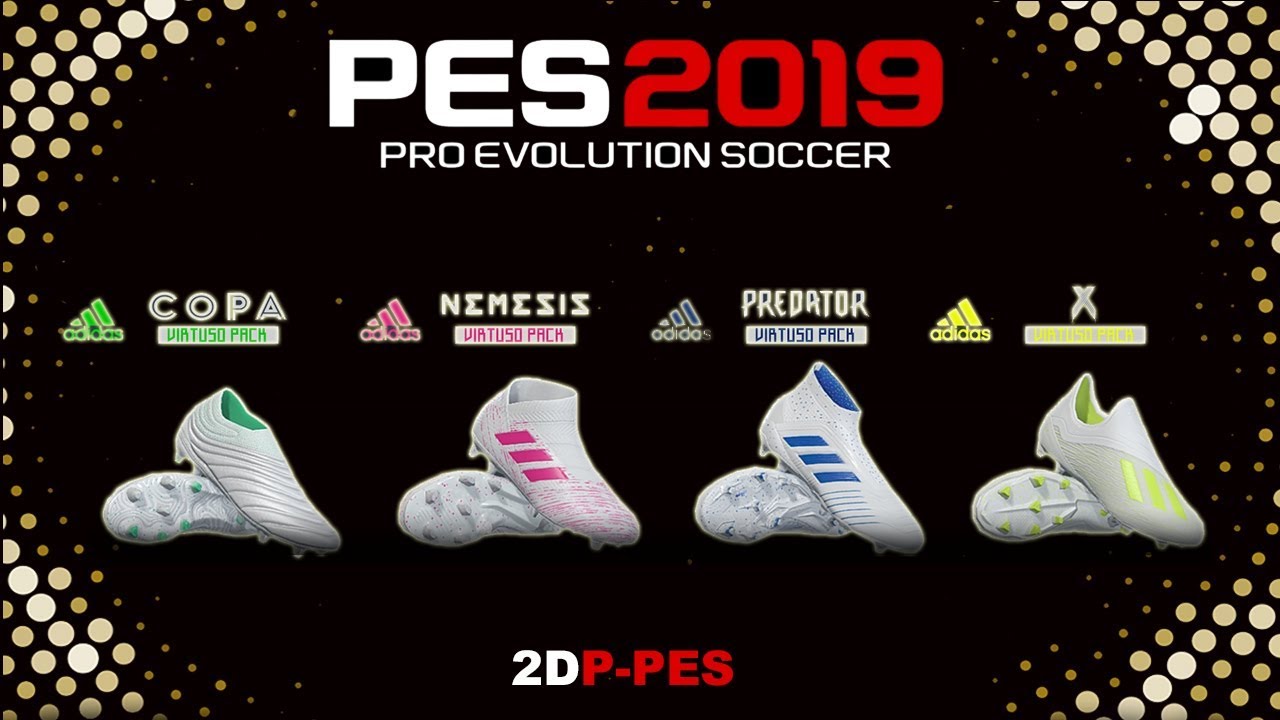 Pacote De Chuteiras 100% Atualizado || Adidas Virtuso || Pes2019