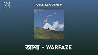 Asha || Warfaze | Vocals Only | Without Music | Acapella