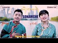 Sonamche ( new Tibetan song 2020)