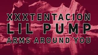 XXXTENTACION &amp; Lil Pump - Arms Around You | 10 hours