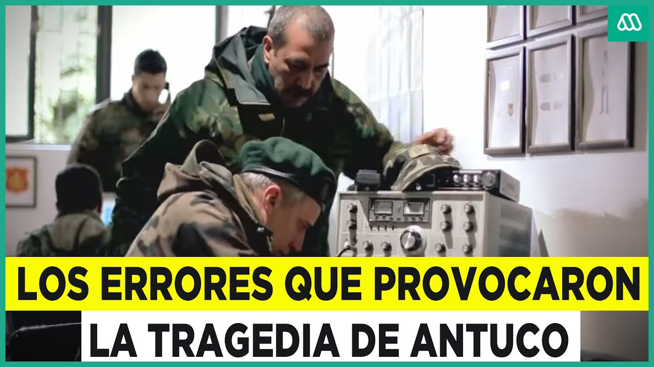Efecto Mariposa | Los errores que provocaron la Tragedia de Antuco
