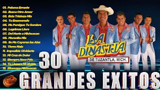 La Dinastia De Tuzantla Mix 30 Grandes Exitos  Tierra Caliente Mix 2024  Corridos Y Rancheras