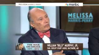 Judge William H. "Billy" Murphy, Jr. Discusses the Drug War with Melissa Harris-Perry