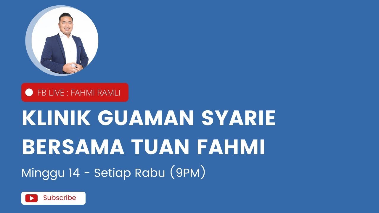 Klinik Guaman Syarie Bersama Tuan Fahmi (Minggu 14)