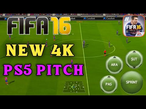 NEW 4K PS5 PITCH FIFA 16 MOBILE - FIFA 16 NEW 4K PS5 PITCH - NEW PITCH FIFA 16 OFFLINE -4K PS5 PITCH