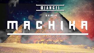 MACHIKA REMIX - J Balvin, Anita ( Diangel Remix) | Moombahton