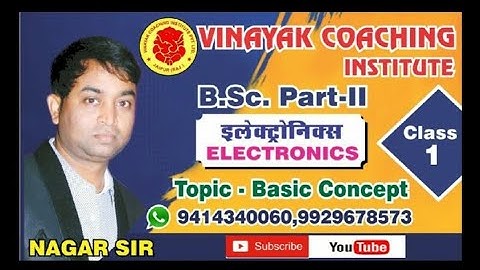 B.Sc.Part-II Phy(Ele) Class-40/Vinayak Coaching Institute, Jaipur