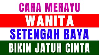 Cara Merayu Wanita 40 Tahunan Dan Membuatnya Jatuh Hati | Lakukan Ini Untuk Mendapatkannya