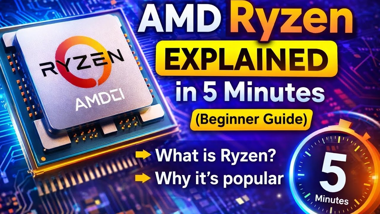 AMD Ryzen Explained 💻 | Beginner Guide | #AMDevs - YouTube