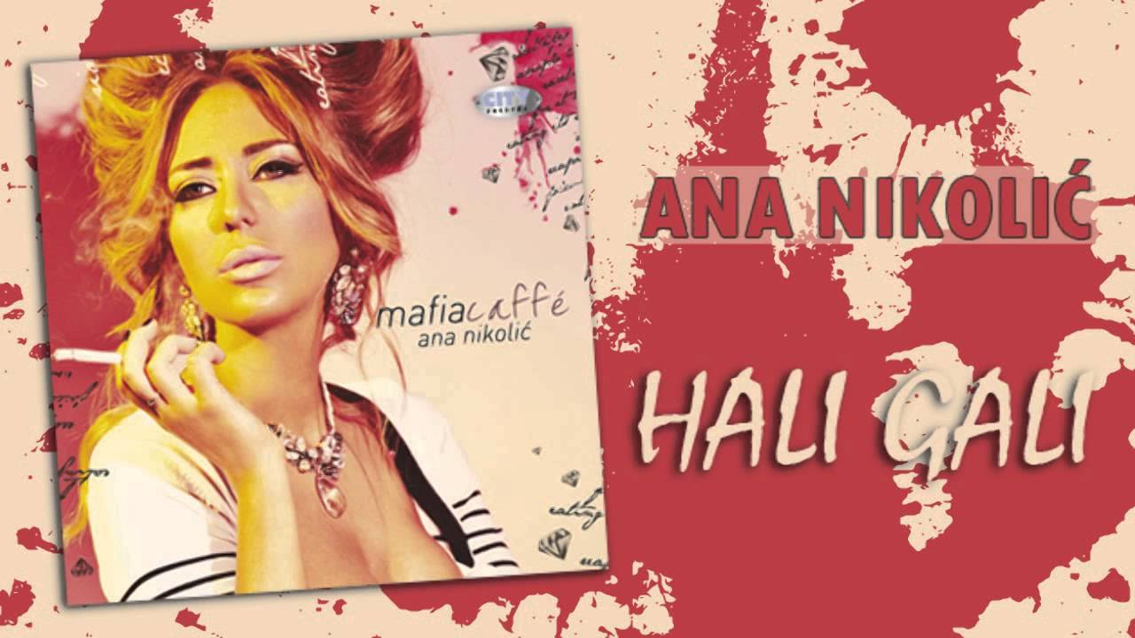 Ana Nikolic   Hali gali   Audio 2010 HD