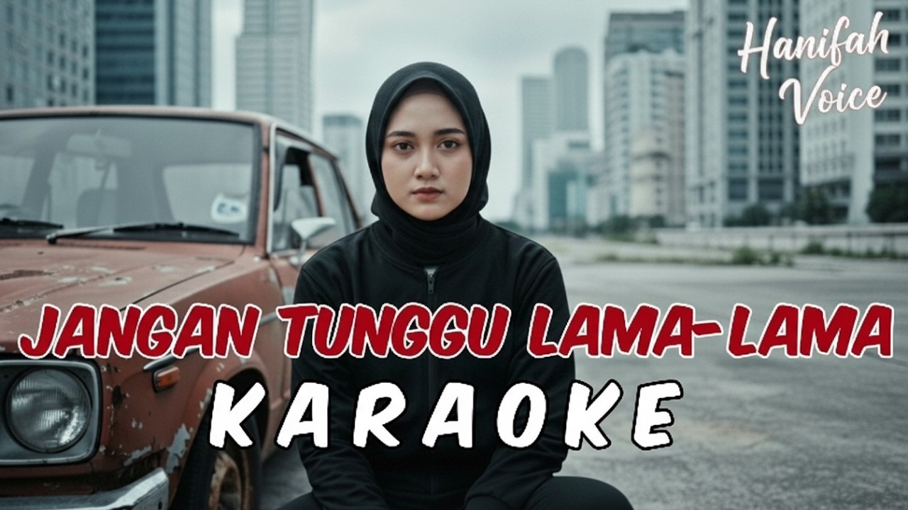 #KARAOKE || JANGAN TUNGGU LAMA-LAMA - CICI FARAMIDA FT. FARID || Reggae Cover By Hanifah Voice Lab