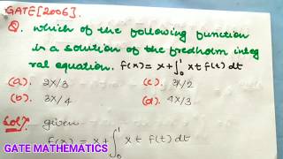 Gate mathematics 2006 | solution of Integral equation