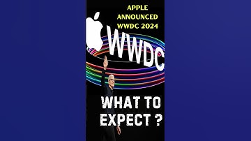 Apple Announced WWDC 2024! Here