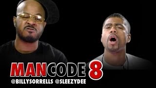 Celebrity Billy Sorrells & Deric Evans Man Code 8 @BillySorrells @SleezyDee Wealth