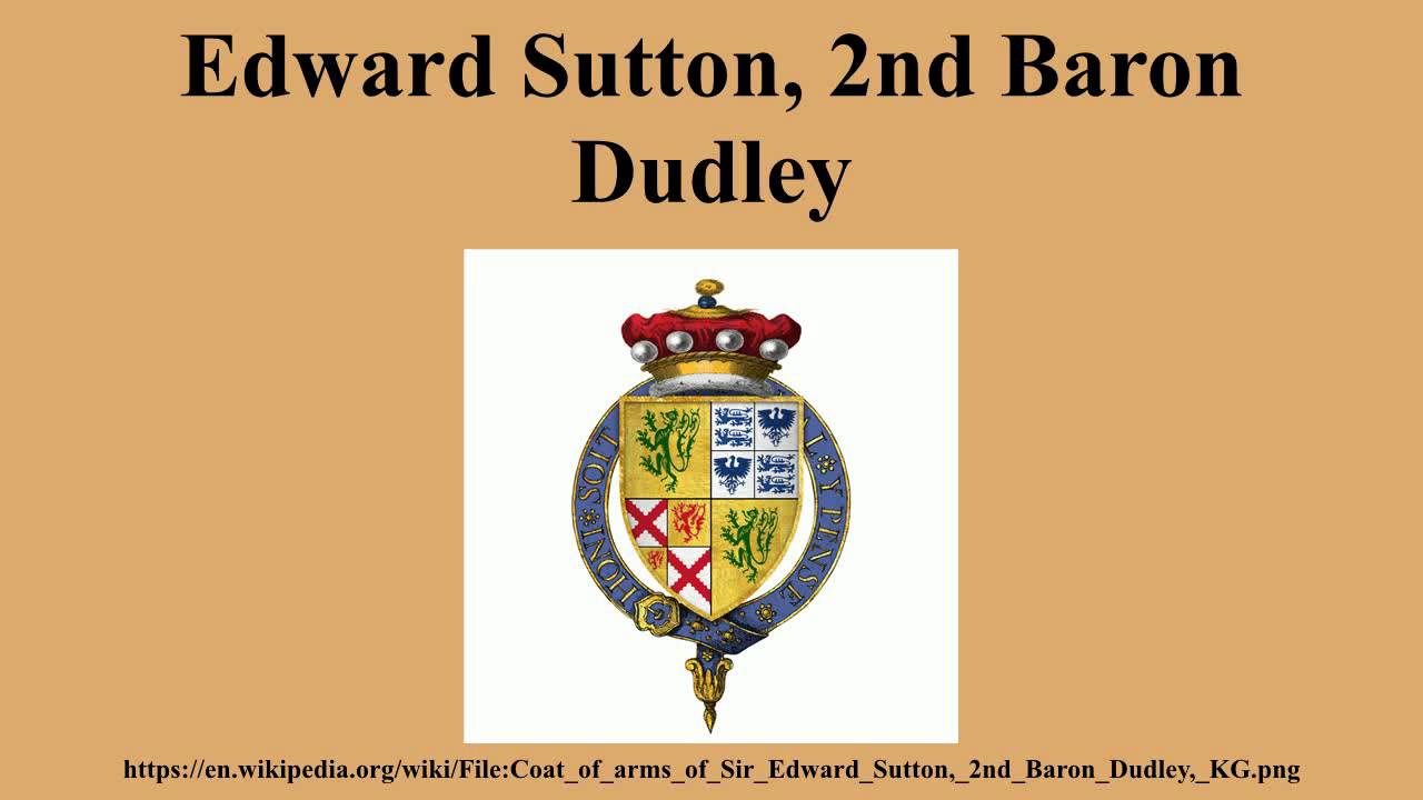 Edward Sutton, 2nd Baron Dudley