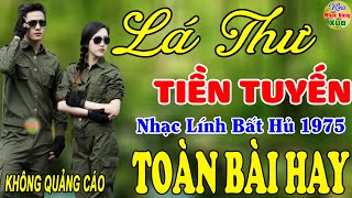 Lá Thư Tiền Tuyến, Kẻ Ở Miền Xa ✨780 Bài Nhạc Vàng Xưa KHÔNG CÓ QUẢNG CÁO Dễ Ngủ Ngọt Lịm Tim