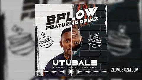 B Flow Ft Drimz - Utubale [Official Audio] || #ZedMusic
