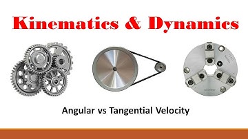 Kinematics (Part 1: Tangential & Angular Velocity)