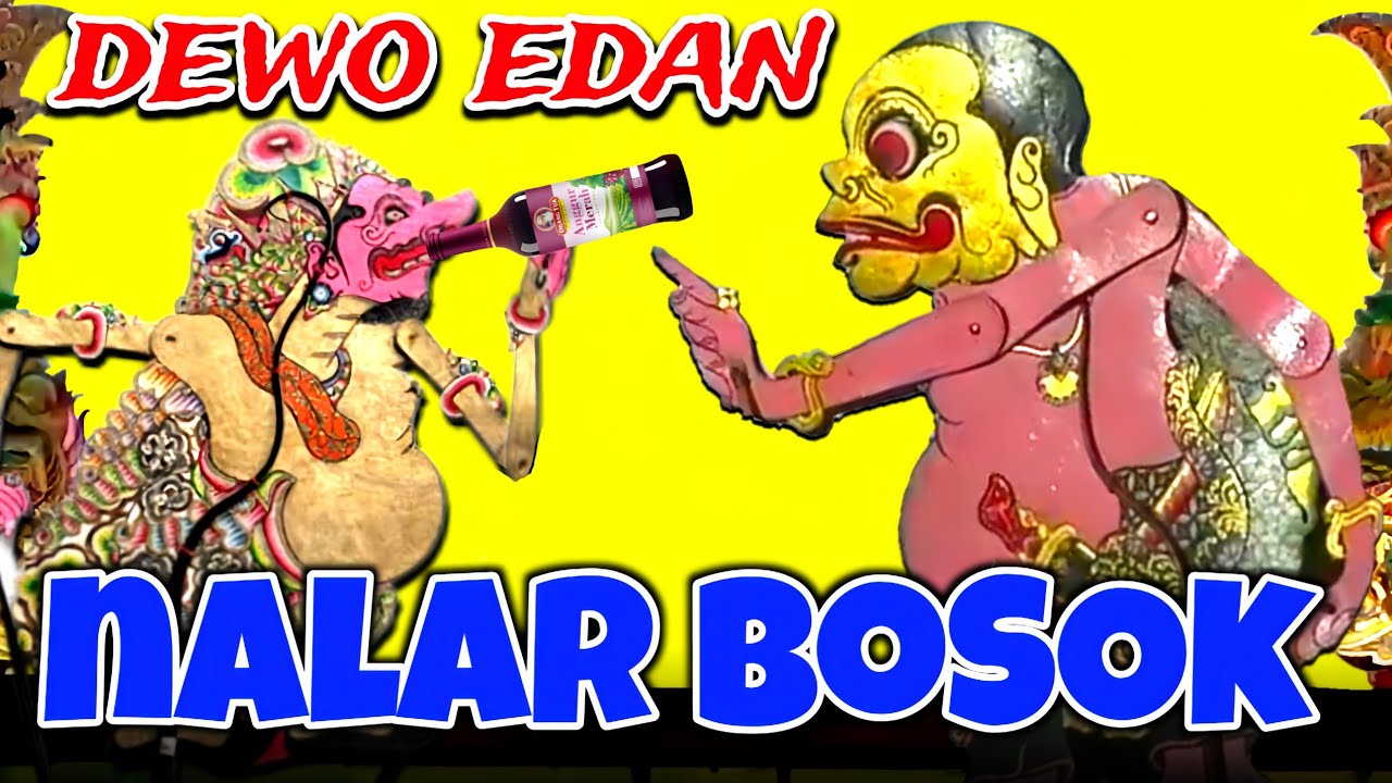 DERR...Bagong kyai semar poso poso dewone mendem 