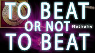 To beat or not to beat / Nathalie @SinclaireStyle