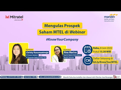 Know Your Company | Mengulas Propek Saham MTEL