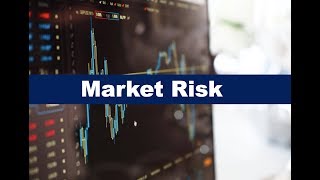 What is Market Risk?