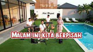 Download Lagu Malam ini kita berpisah  MP3