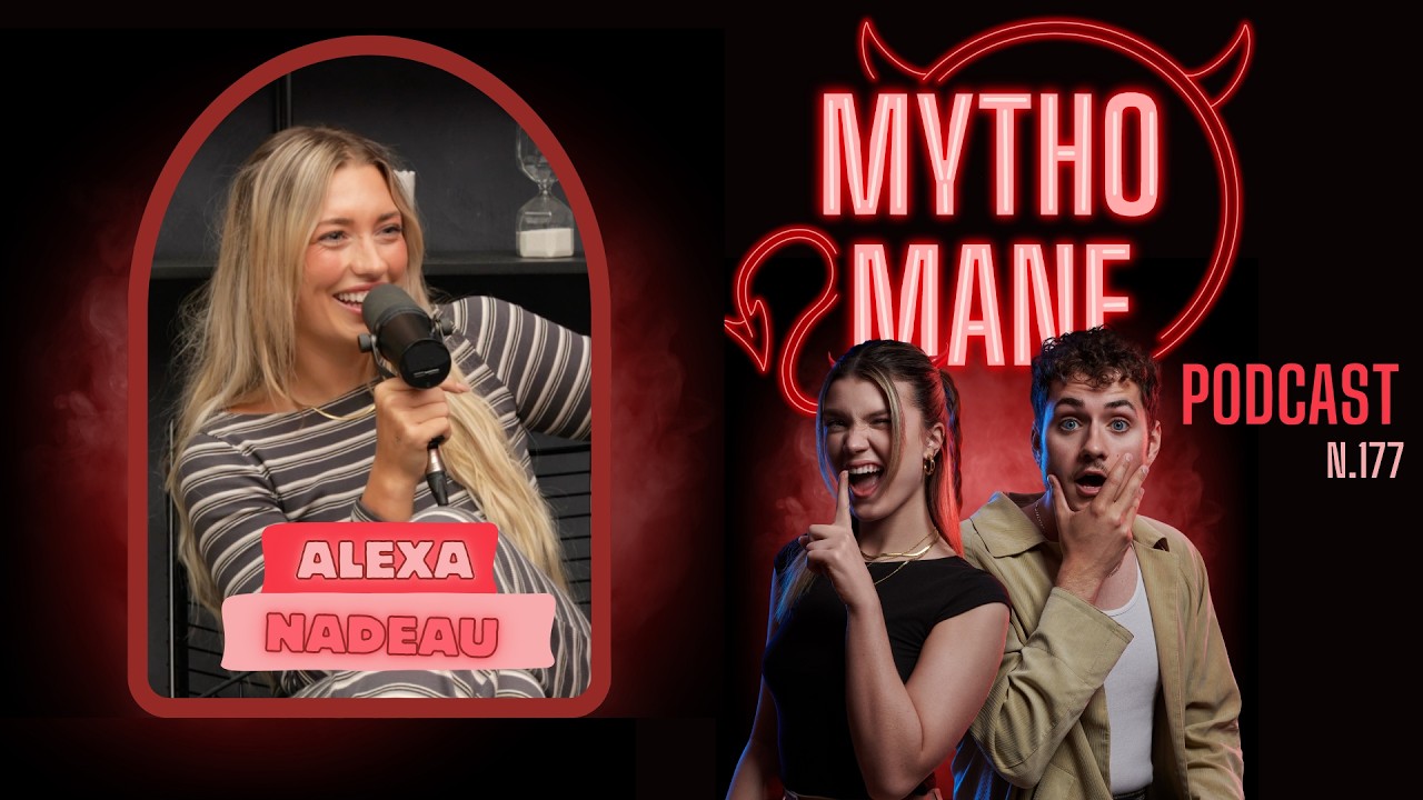 Mythomane N.177 - Alexa Nadeau