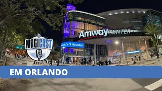 Magicast Brasil pé quente em Orlando | Magic 108 x 103 Nuggets