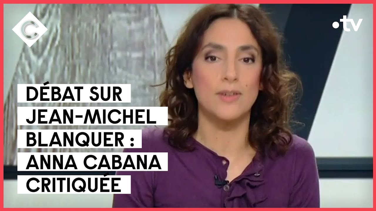 Anna Cabana anime un débat sur J.M. Blanquer sans annoncer leur relation - C à Vous - 19/01/2022